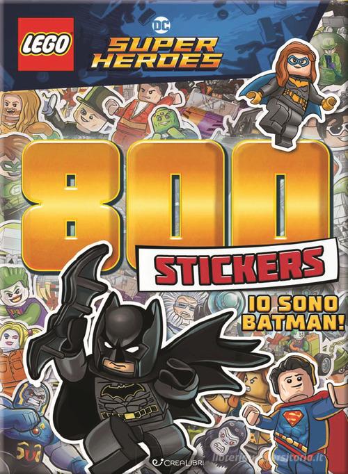 Io sono Batman! Lego DC. 800 stickers. Ediz. a colori - 9788868379483 in  Libri per giocare