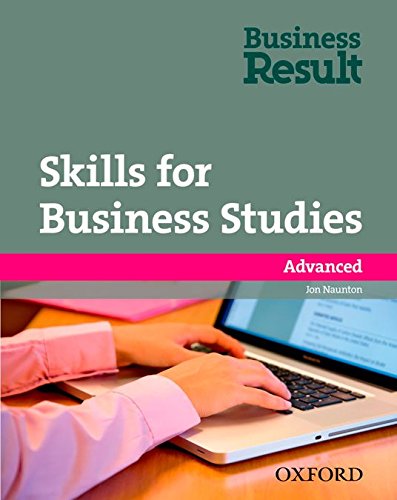 Skills for business studies. Advanced. Per le Scuole superiori. Con espansione online edito da Oxford University Press