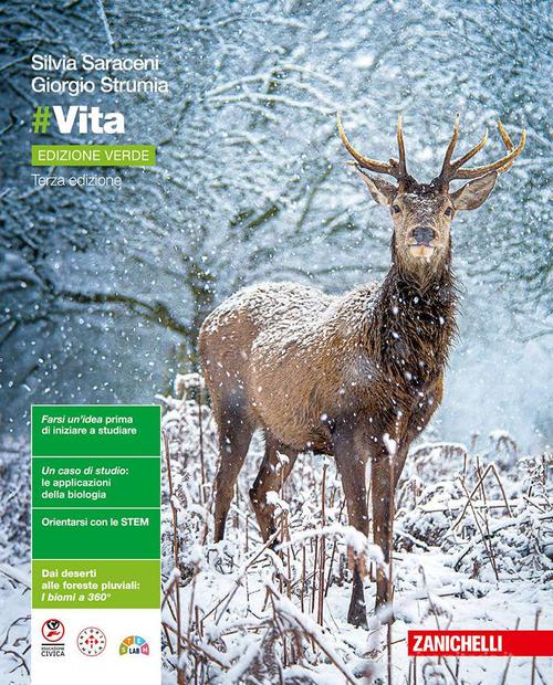 #Vita. Ediz. Verde. Per le Scuole superiori. Con ebook. Con espansione online di Silvia Saraceni, Giorgio Strumia edito da Zanichelli