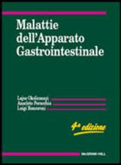 Malattie dell'apparato gastrointestinale di Layos Okolicsanyi, Anacleto Peracchia, Luigi Roncoroni edito da McGraw-Hill Education