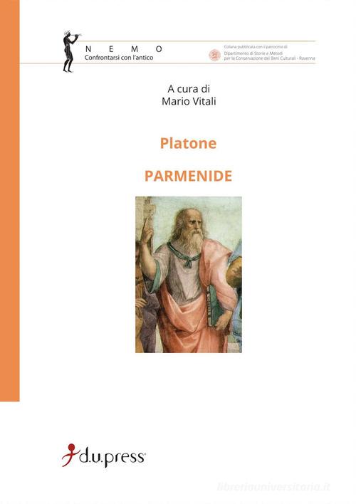 Parmenide di Platone edito da Dupress