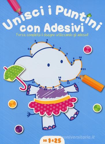 Unisci i puntini. Copertina azzurra (1-25). Con adesivi. Ediz. illustrata edito da Yoyo Books