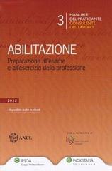 Manuale Del Praticante Consulente Del Lavoro. Abilitazione Con ...