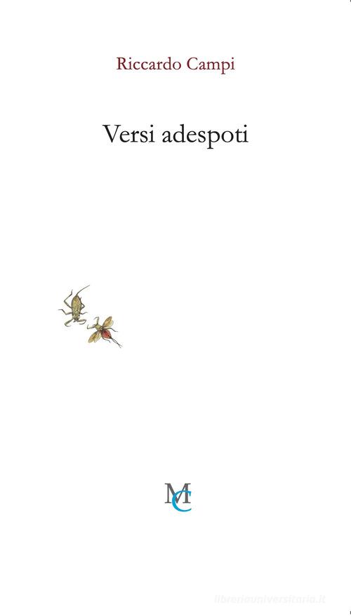 Versi adespoti di Riccardo Campi edito da MC