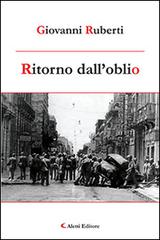 Ritorno dall'oblio di Giovanni Ruberti edito da Aletti