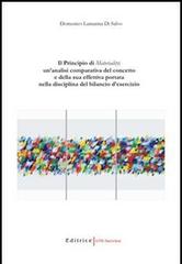Il principio di materiality: un'analisi comparativa del concetto e della sua effettiva portata nella disciplina del bilancio d'esercizio di Domenico Lamanna Di Salvo edito da UNI Service
