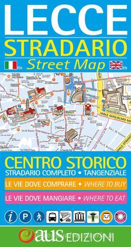 Lecce. Stradario-Street map. Ediz. bilingue di Adele Urso edito da AUS Edizioni