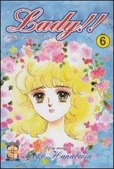 Lady!! Milly, un giorno dopo l'altro! vol. 6 di Yoko Hanabusa edito da Goen