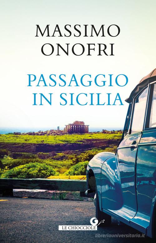 Passaggio in Sicilia di Massimo Onofri edito da Giunti Editore