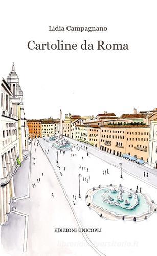 Cartoline da Roma di Lidia Campagnano edito da Unicopli
