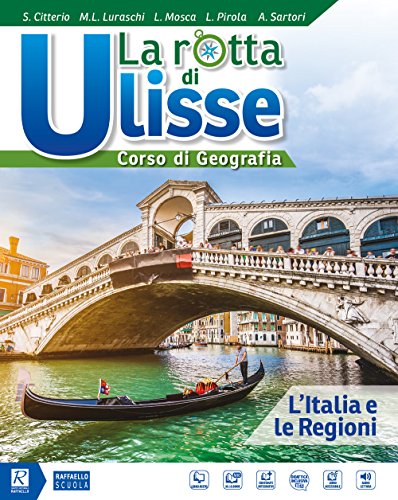 9788847229518 La rotta di Ulisse. Corso di geografia. L'Italia e...nsione online