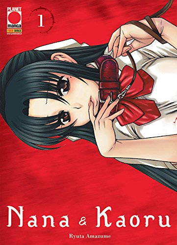 Nana & Kaoru vol.1 di Ryuta Amazume edito da Panini Comics