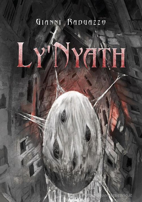 Ly'Nyath di Gianni Raduazzo edito da Youcanprint