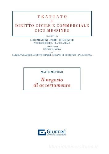 Il negozio di accertamento di Marco Martino edito da Giuffrè