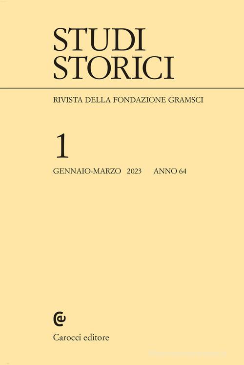 Studi storici (2023) vol.1 edito da Carocci