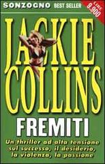 Fremiti di Jackie Collins edito da Sonzogno