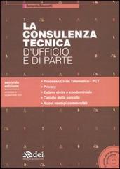 La consulenza tecnica d'ufficio e di parte. Con CD-ROM di Bernardo Simonetti edito da DEI