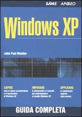 Windows XP di John P. Mueller edito da Apogeo