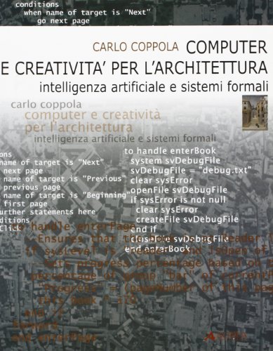 Computer e creatività per l'architettura. Intelligenza artificiale e sistemi formali di Carlo Coppola edito da Alinea