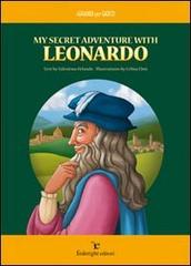 My secret adventure with Leonardo di Valentina Orlando edito da Federighi