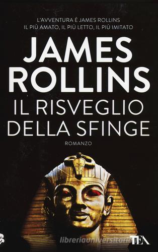 Il risveglio della sfinge di James Rollins edito da TEA