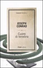 Cuore di tenebra di Joseph Conrad edito da Dalai Editore