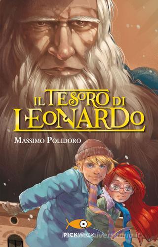 Il tesoro di Leonardo di Massimo Polidoro edito da Piemme