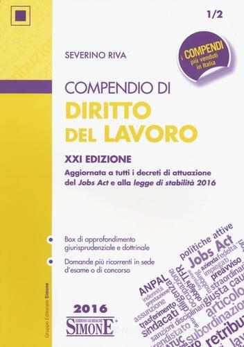 Compendio di diritto del lavoro di Severino Riva edito da Edizioni Giuridiche Simone