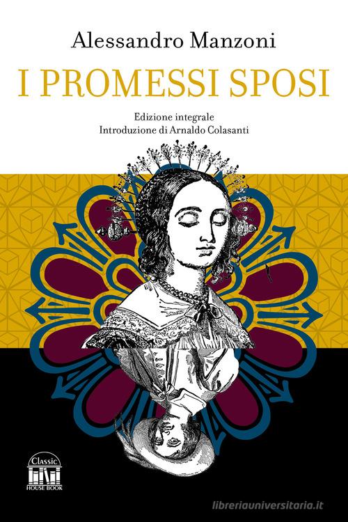 Libro I promessi sposi di Alessandro Manzoni di House Book
