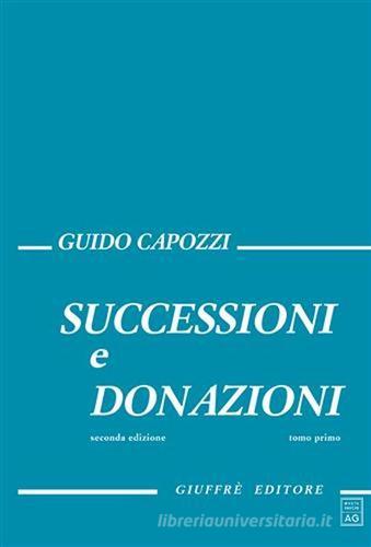 Successioni E Donazioni Di Guido Capozzi Con Spedizione Gratuita ...