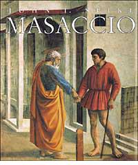 Masaccio di John T. Spike edito da Rizzoli