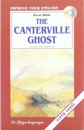 The canterville ghost. Con audiocassetta di Oscar Wilde edito da La Spiga-Meravigli