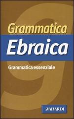 Grammatica ebraica di Genya Nahmani Greppi edito da Vallardi A.