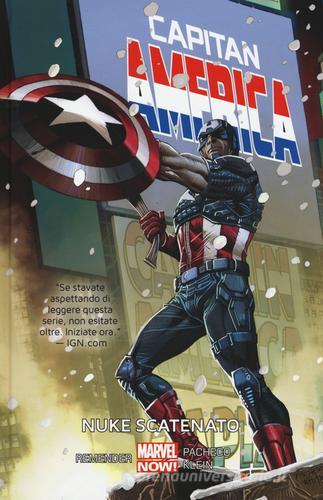 Nuke scatenato. Capitan America vol.3 di Rick Remender, Carlos Pacheco, Nick Klein edito da Panini Comics