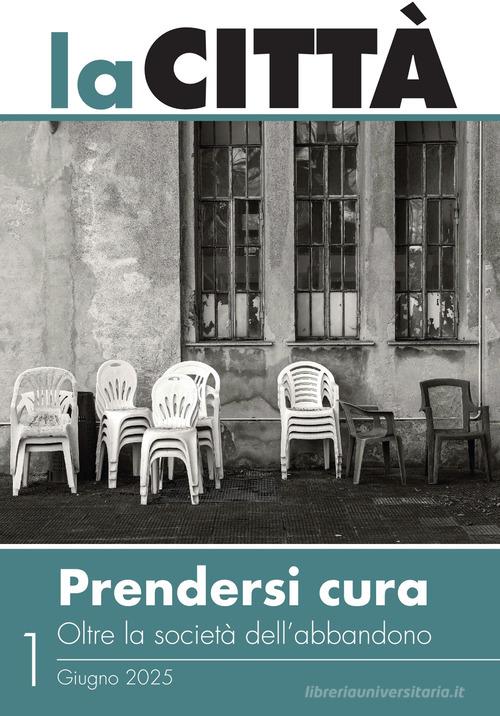 La città (2025) vol. 1 di Luca Borzani edito da Magdalena Edizioni
