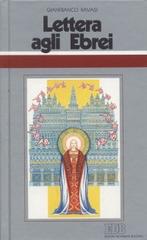 Lettera agli Ebrei. Ciclo di conferenze (Milano, Centro Culturale S. Fedele) di Gianfranco Ravasi edito da EDB