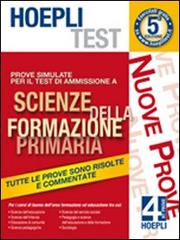 Hoepli test. Prove simulate per il test di ammissione a scienze della formazione primaria vol.4 edito da Hoepli