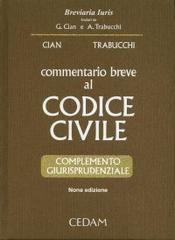 Commentario breve al codice civile. Complemento giurisprudenziale edito da CEDAM