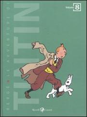 Le avventure di Tintin vol.8 di Hergé edito da Rizzoli Lizard