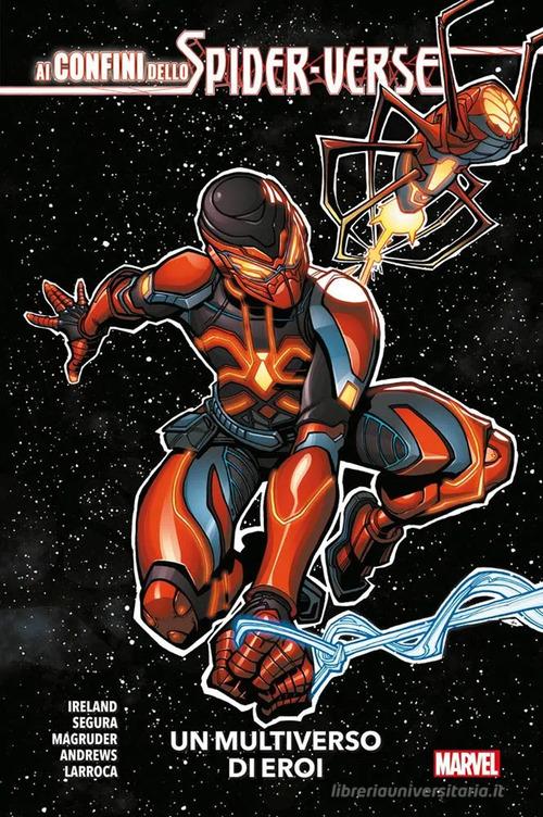 Ai confini dello Spider-Verse. Un multiverso di eroi edito da Panini Comics