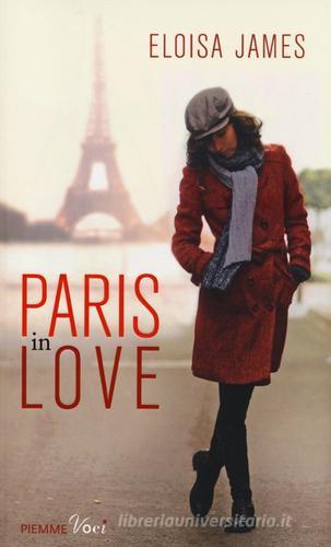 Paris in love di Eloisa James edito da Piemme