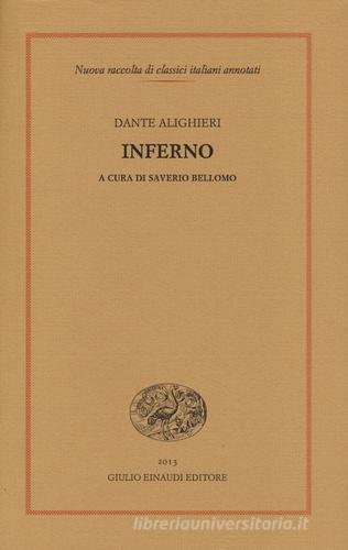 Inferno di Dante Alighieri edito da Einaudi