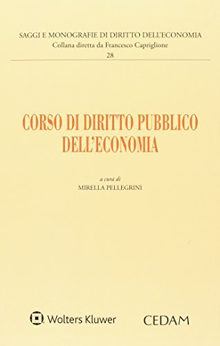 Corso di diritto pubblico dell'economia edito da CEDAM