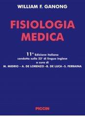 Fisiologia medica di William F. Ganong edito da Piccin-Nuova Libraria