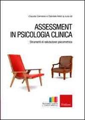 Assessment in psicologia clinica. Strumenti di valutazione psicometrica edito da Erickson