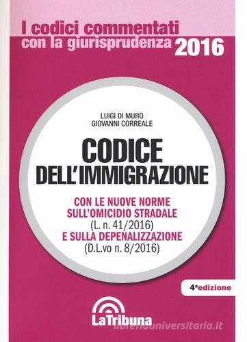 Codice dell'immigrazione edito da La Tribuna