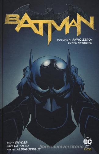 Batman vol.4 di Scott Snyder, Greg Capullo edito da Lion