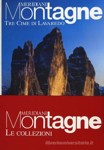Tre cime di Lavaredo-Dolomiti bellunesi. Con Carta geografica ripiegata edito da Editoriale Domus