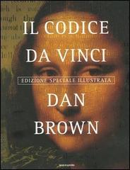 Il Codice da Vinci. Ediz. illustrata di Dan Brown edito da Mondadori