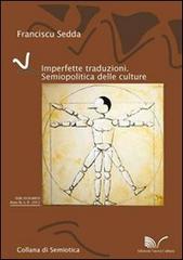 Imperfette traduzioni di Franciscu Sedda edito da Nuova Cultura